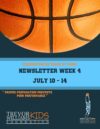 TWBA Newsletter Week 4 (July 10 – 14)